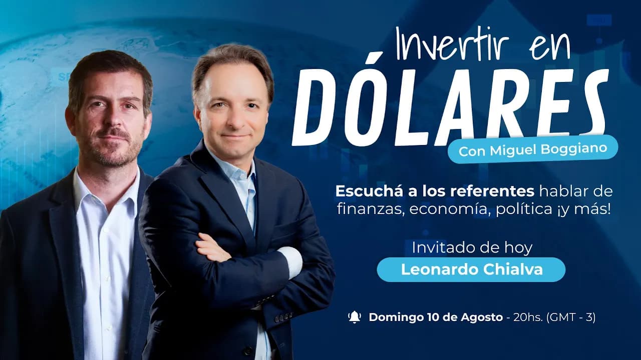 📈 Cómo Invertir en un Escenario Volátil | Leonardo Chialva (Delphos) en Invertir en Dólares