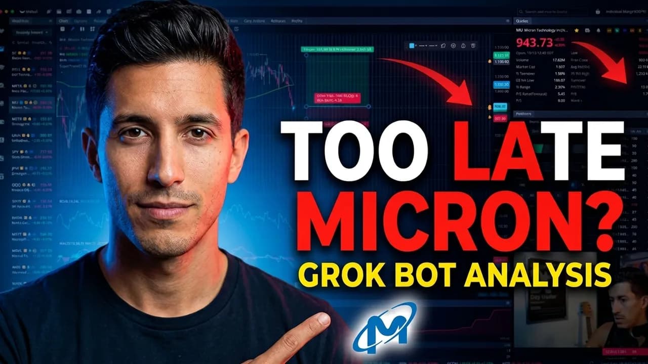 Is It Too Late to Buy Micron? | My Grok Bot Analysis