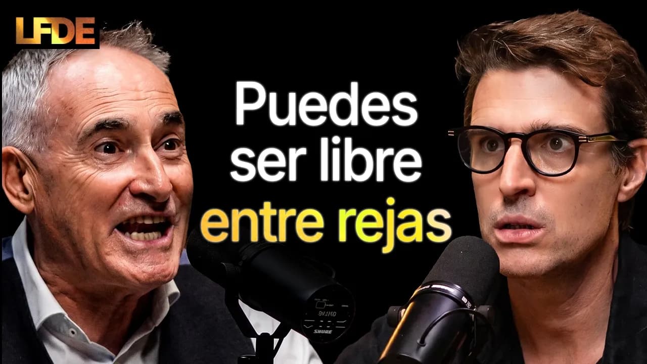 Así Piensa un Criminal: 30 Años en Prisión y el Secreto para ser LIBRE incluso entre Rejas #LFDE