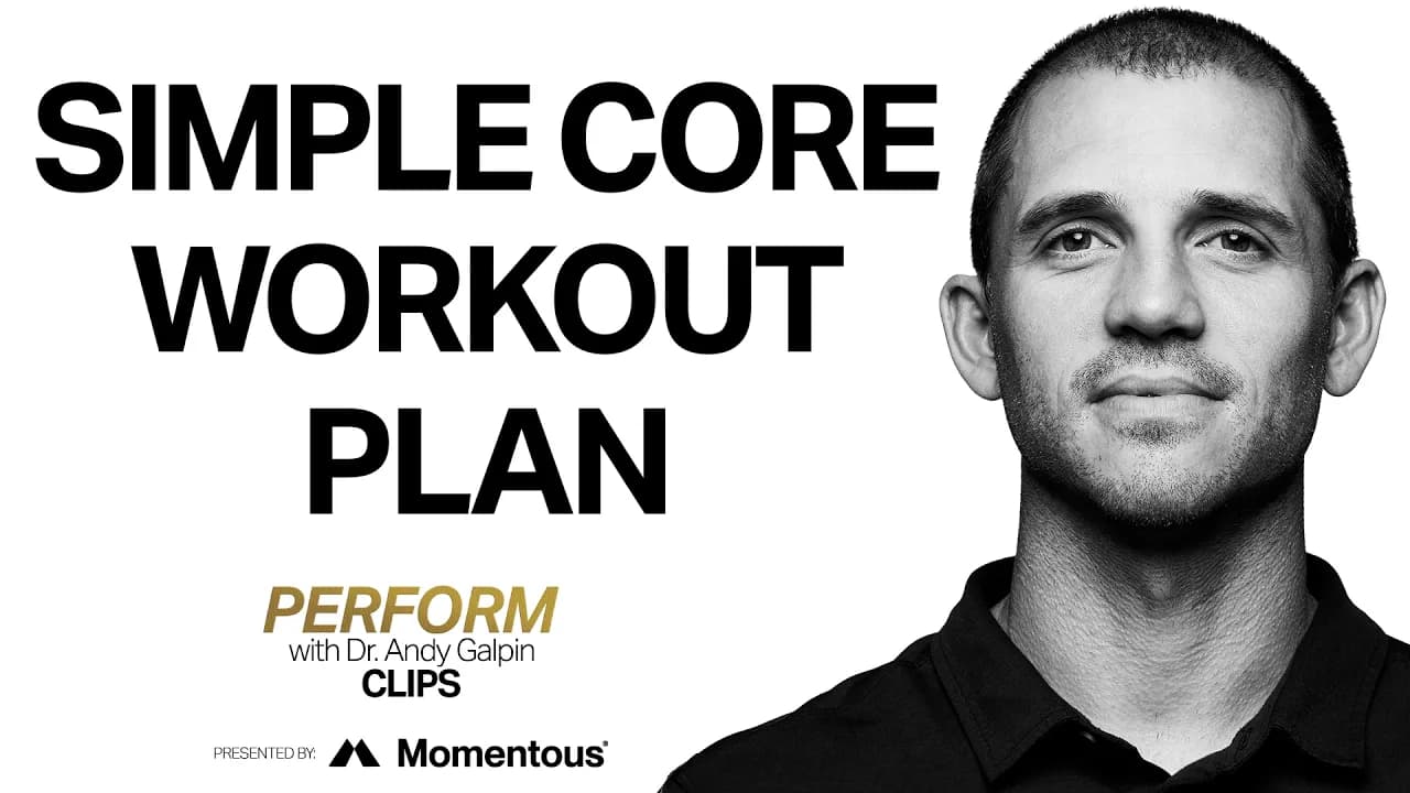 Simple Weekly Core Workout Plan | Dr. Andy Galpin