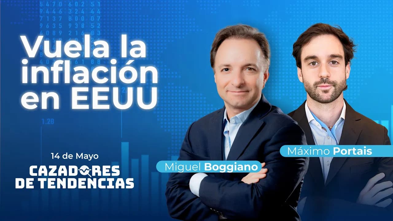 Vuela la Inflación en EEUU  | Cazadores de Tendencias 14/05/2026