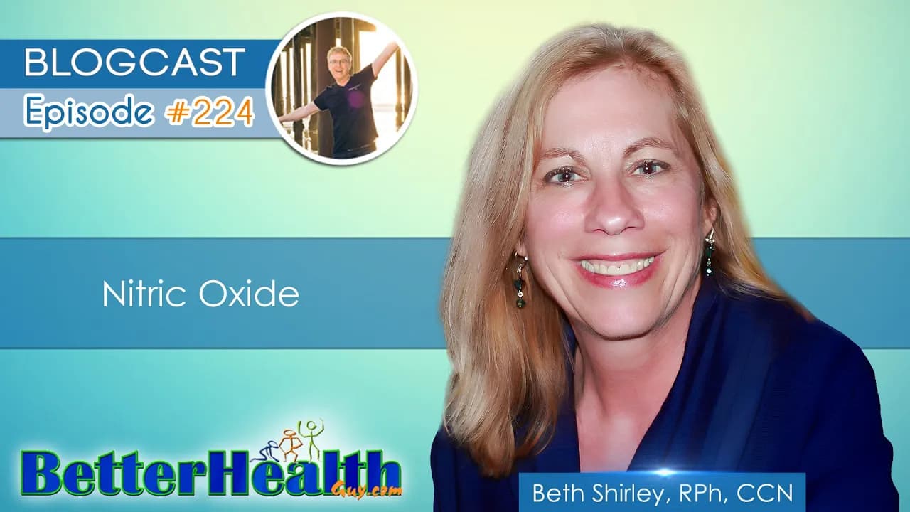 Episode #224: Nitric Oxide with Beth Shirley, RPh, CCN