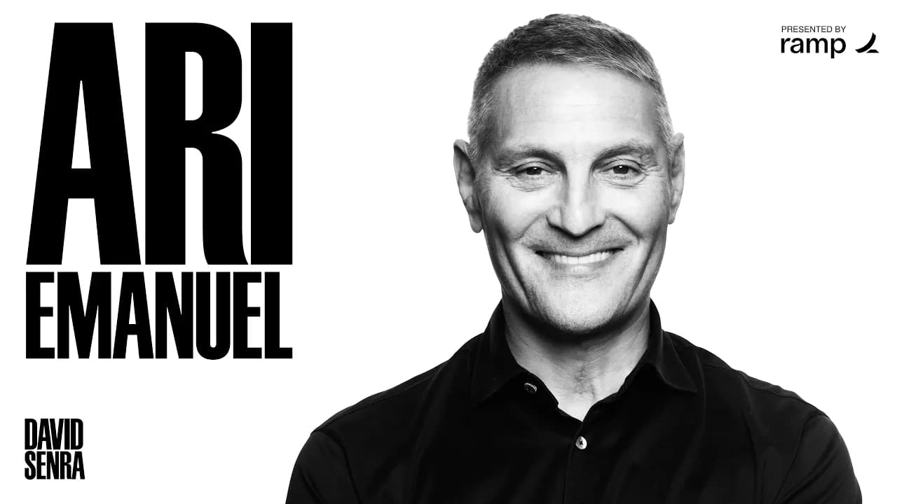Building an Empire with Risk, Rage & 200 Phone Calls A Day | Ari Emanuel, WME & TKO