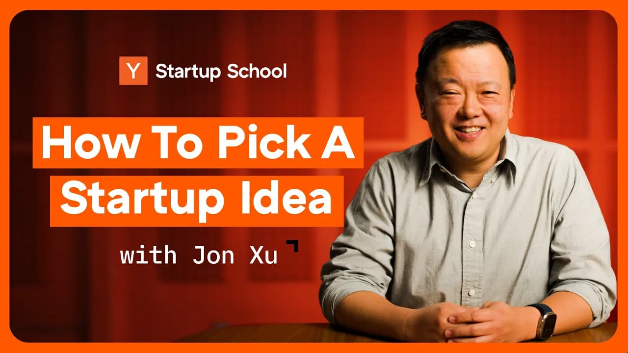 How To Pick A Startup Idea
