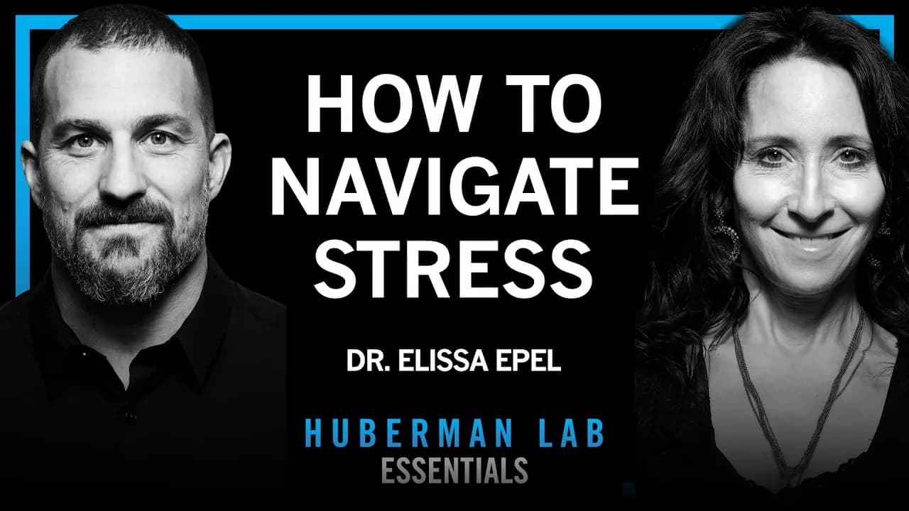 Essentials: Manage Stress & Build Resilience | Dr. Elissa Epel