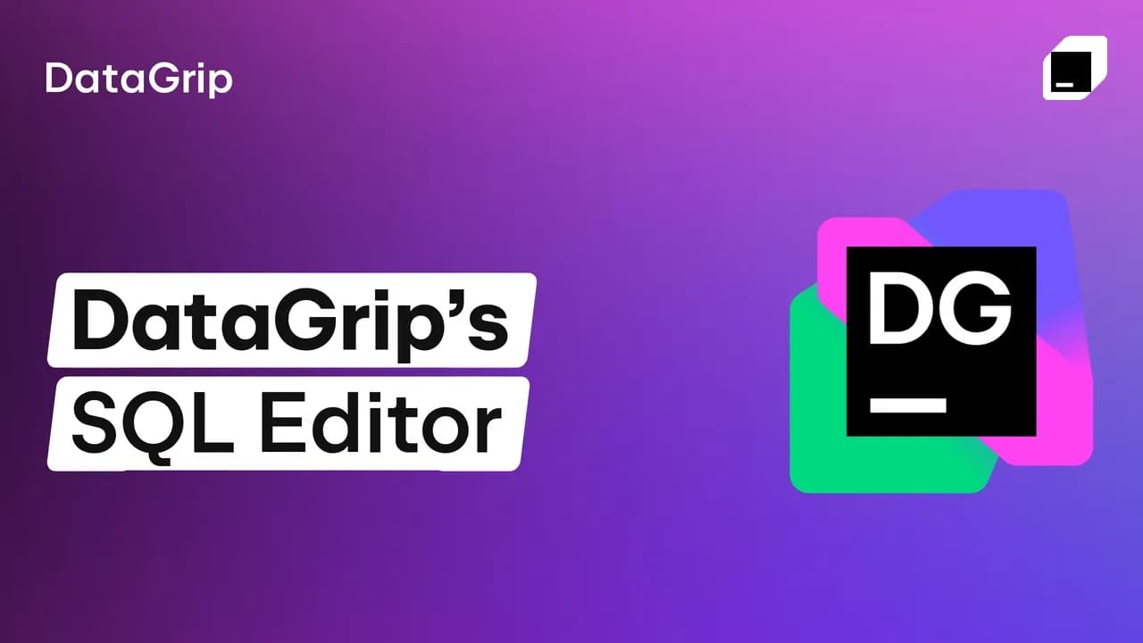 DataGrip Overview, Part 3: SQL Editor