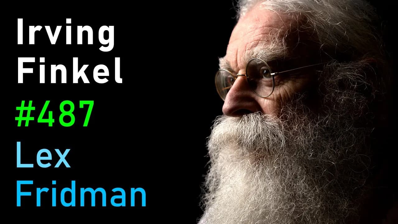 Deciphering Secrets of Ancient Civilizations, Noah's Ark, and Flood Myths | Lex Fridman Podcast #487