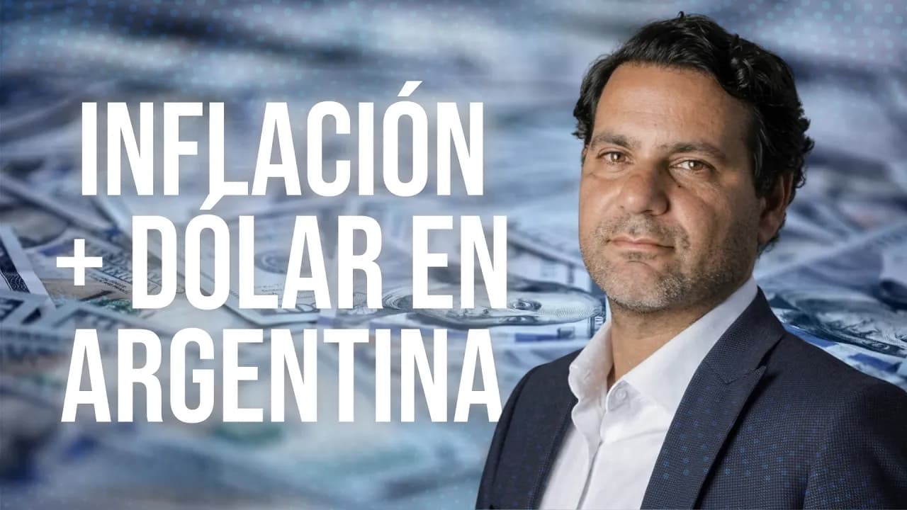 La economía y sus variables clave en Argentina | Fernando Marull en Invertir en Dólares