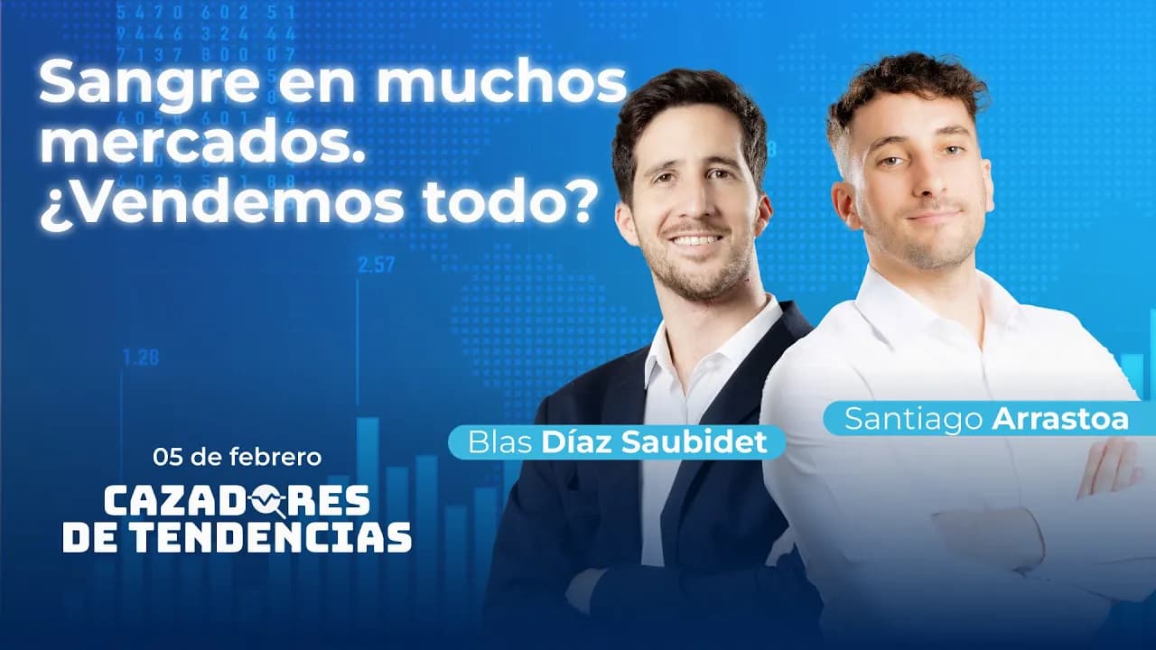 ⁠Sangre en muchos mercados. ¿Vendemos todo? | Cazadores de Tendencias 05/02/2025