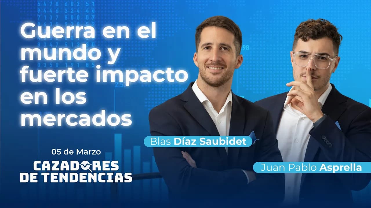 Guerra en el mundo y fuerte impacto en los mercados | Cazadores de Tendencias 05/03/2026
