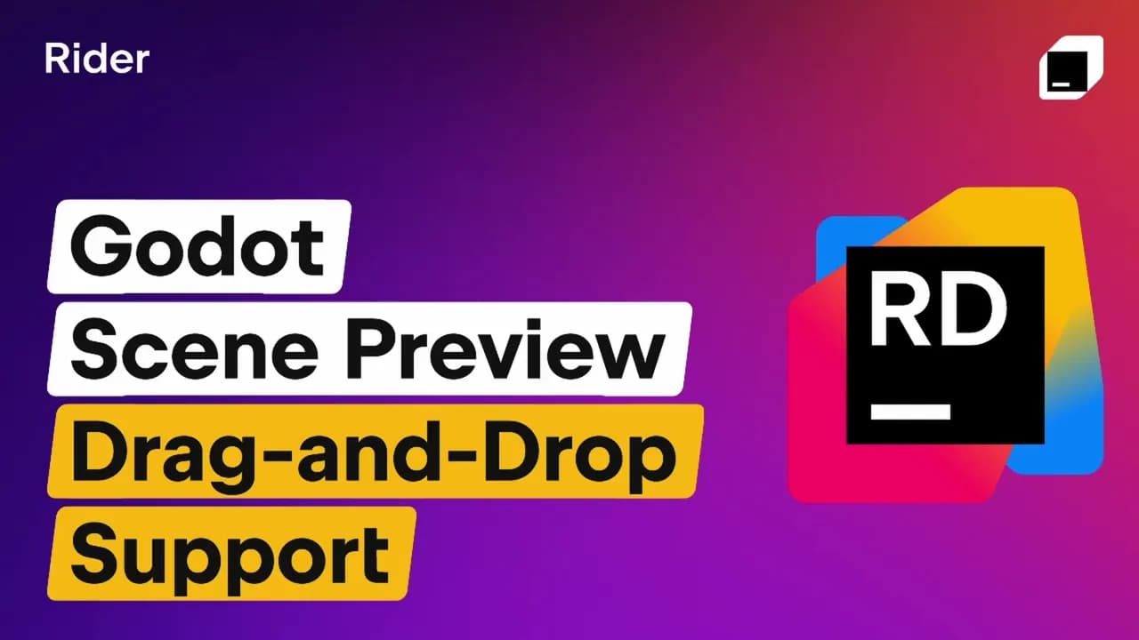 Godot Scene Preview Drag-and-Drop Support in Rider