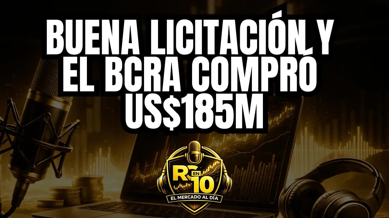 El Tesoro pasó la prueba, el BCRA vuelve a comprar y Wall Street apuesta a la tecnología